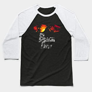 Beach Party Baseball T-Shirt